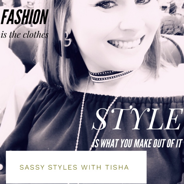 Sassy Styles with Tisha